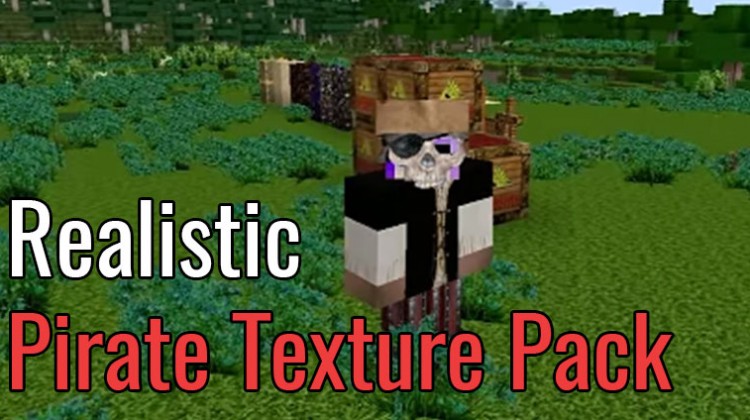 Realistic Pirate Resource Pack Review